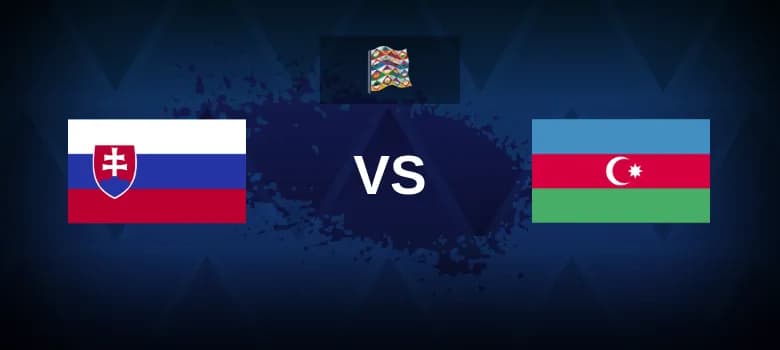 Slovakia vs Azerbaijan Betting Odds, Tips, Predictions, Preview 8th September 2024