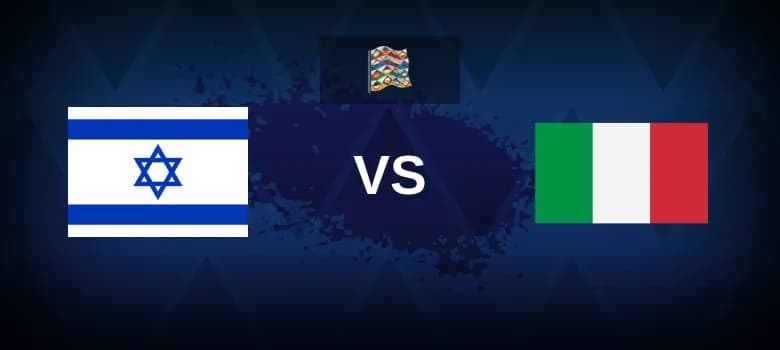 Israel vs Italy Betting Odds, Tips, Predictions, Preview 9th September 2024