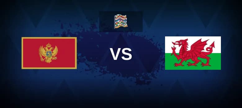 Montenegro vs Wales Betting Odds, Tips, Predictions, Preview 9th September 2024