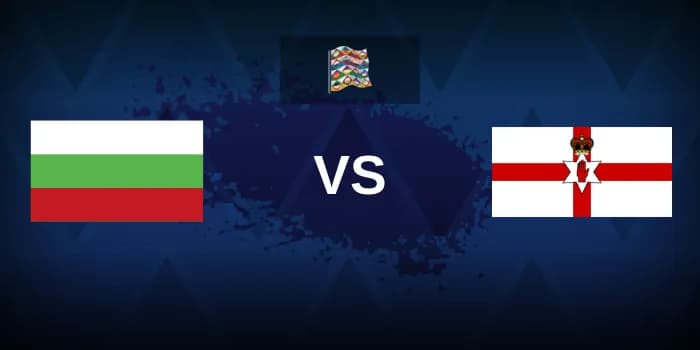 Cover image for Bulgaria vs Northern Ireland Betting Odds, Tips, Predictions, Preview 8th September 2024