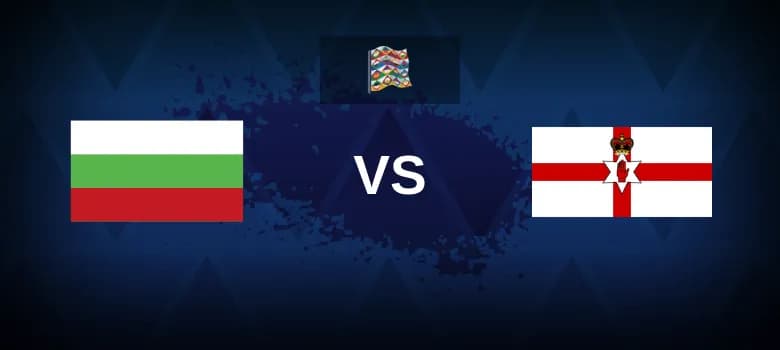 Bulgaria vs Northern Ireland Betting Odds, Tips, Predictions, Preview 8th September 2024